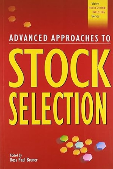 Advanced Approches To Stock Selection